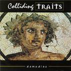 Colliding Traits Demodisk