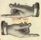 Colliding Traits The Perfect Thing