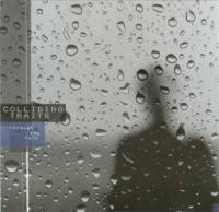 Colliding Traits Through The Rain