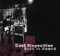 Cool Disposition Safe In Sound