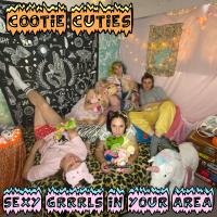 Cootie Cuties Sexy Grrrls In Your Area