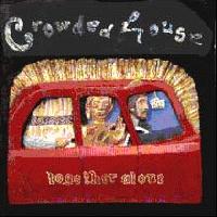 Crowded House Together Alone