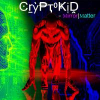 Cryptokid Mirror Matter