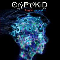 Cryptokid Psycho Acoustic