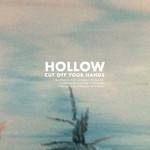 Cut Off Your Hands Hollow