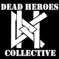 Dead Heroes Collective Dead Heroes Collective