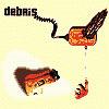 Debris She's The Bomb