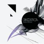 Decortica A New Aesthetic