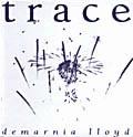 Demarnia Lloyd Trace