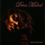 Deva Mahal Live At Hope Bros