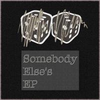 Dice Nz Somebody Else's Ep