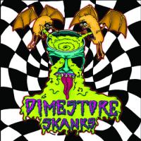 Dimestore Skanks Ep