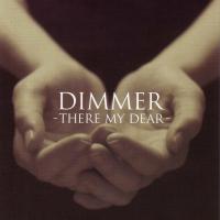 Dimmer There My Dear