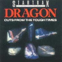 Dragon Cuts From The Tough Times