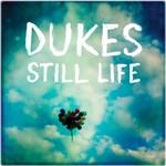 Dukes Still Life