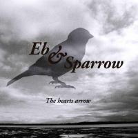 Eb & Sparrow The Hearts Arrow