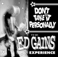 Ed Gains Don't Take It Personally