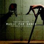 Eden Mulholland Music For Dance