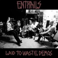 Entrails Laid To Waste Demos