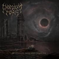 Exordium Mors As Legends Fade And Gods Die