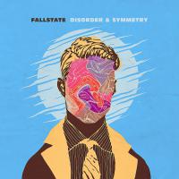 Fallstate Disorder & Symmetry