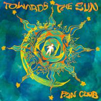 Fan Club Towards The Sun