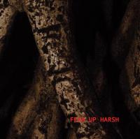 Fear Up Harsh Fear Up Harsh