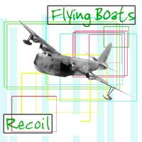 Flying Boats Recoil