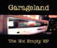 Garageland The Not Empty Ep