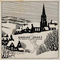 Graeme James The Weight Of Many Winters