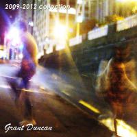 Grant Duncan 2009 2012 Collection