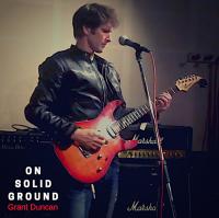Grant Duncan On Solid Ground