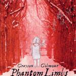 Grayson Gilmour Phantom Limbs
