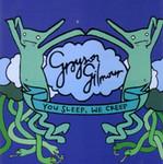 Grayson Gilmour You Sleep, We Creep