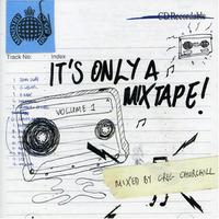 Greg Churchill It's Only A Mixtape Vol. 1