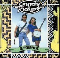 Gypsy Pickers Gypsy Pickers And Friends