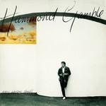 Hammond Gamble Every Whisper Shouts