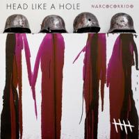 Head Like A Hole Narcocorrido