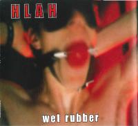 Head Like A Hole Wet Rubber