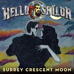 Hello Sailor Surrey Crescent Moon