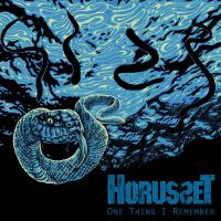 Horusset One Thing I Remember