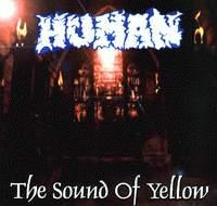 Human The Sound Of Yellow