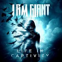 I Am Giant Life In Captivity