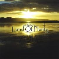 Ian Rushton Land Of Plenty
