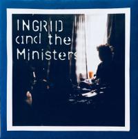 Ingrid And The Ministers Ministerial