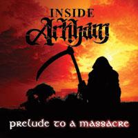 Inside Arkham Prelude To A Massacre