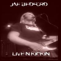 Jae Bedford Live N Kickin