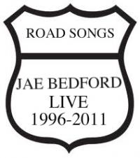 Jae Bedford Road Songs