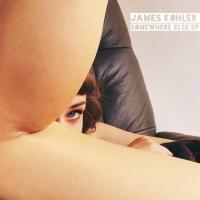 James Kohler Somewhere Else