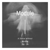 Jeramiah Ross / Module A Dance Without Moving